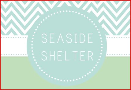 seaside Shelter Seaside Shelter blog